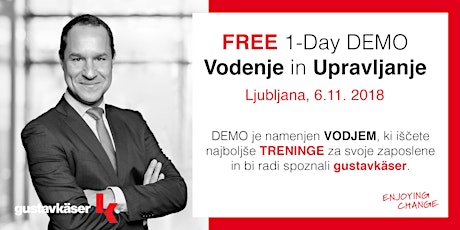 FREE 1-Day Trening "Vodenje in Upravljanje" - gustavkäser® 6.11.18 primary image