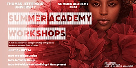 Fashion Design,Textile Design & Fashion Merchandising - Summer Program 2023