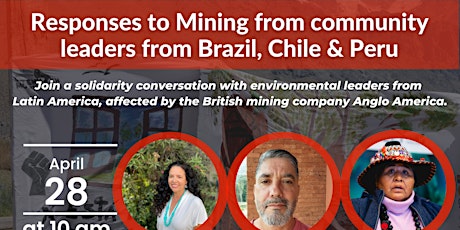 Imagem principal do evento Responses to Mining from Brazil, Chile & Peru