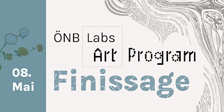 Hauptbild für ÖNB Labs Art Program Finissage