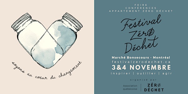 Festival Zéro Déchet de Montréal 2018 | 2ème édition