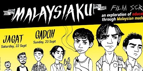 Malaysiaku Film Screening : Jagat & Gadoh primary image