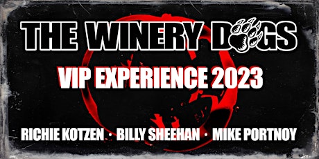 The Winery Dogs VIP 2023 // Oct 27 Bratislava SK primary image