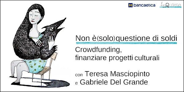 Crowdfunding, finanziare progetti culturali