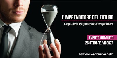 L'Imprenditore del Futuro L'Imprenditore del Futuro
