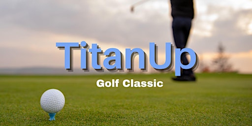 TitanUp Golf Classic primary image