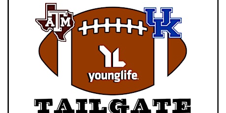 Young Life Texas A & M vs Kentucky primary image