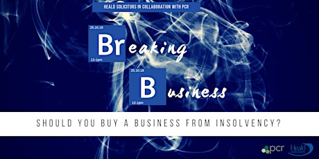 Breaking Business - Should you buy a business from insolvency? primary image