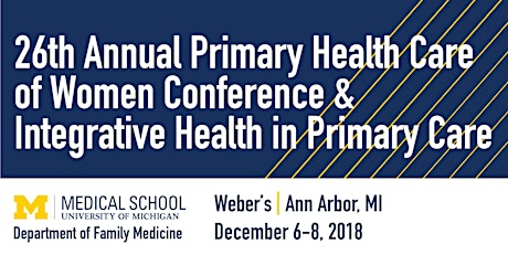 26th Annual Primary Health Care of Women Conference & Integrative Health in Primary Care primary image