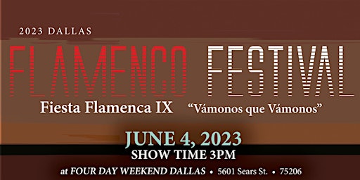 Imagen principal de 2023 Dallas Flamenco Festival - Fiesta Flamenca IX