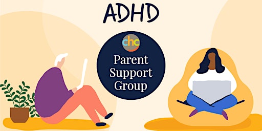 Imagem principal do evento ADHD -  Parent Support Group - September  10, 2024