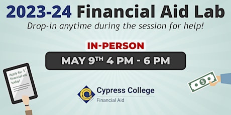 Primaire afbeelding van 2023-24 Financial Aid Lab - May 9, 4pm-6pm (in-person)