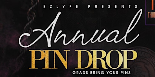 May 9 | 19th Annual #EZlyfePinDrop at PARK PLACE (Willowbrook)  primärbild