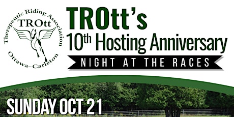 A Night at the Races 2018: TROtt's Annual Fundraiser primary image