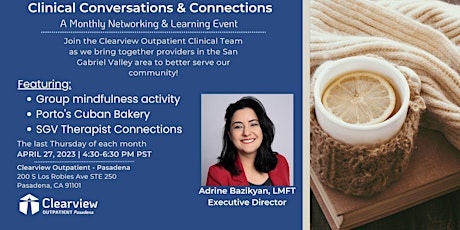 Hauptbild für Clinical Conversations & Connections - Clearview Pasadena