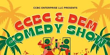 CC BC & DEM Comedy Show Hosted by DC Paul