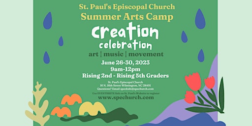 St. Paul's Summer Art Camp: Creation Celebration, June 26-30 primary image
