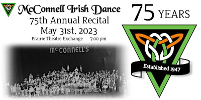 McConnell Irish Dance 75th Annual Recital