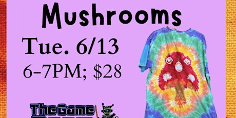 Mushroom Tie-Dye Party