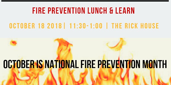 Fire Prevention Lunch & Learn