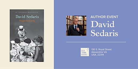David Sedaris - HAPPY-GO-LUCKY - In Person Event
