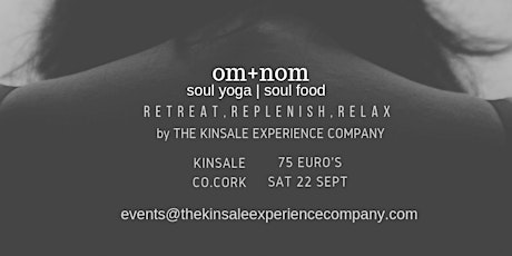OM+NOM: (soul yoga|soul food) Kinsale - Saturday 22nd.  primary image