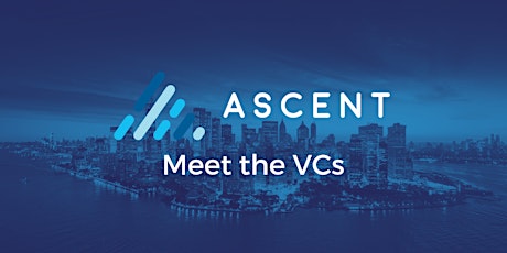 Ascent Presents: Meet the VCs! primary image