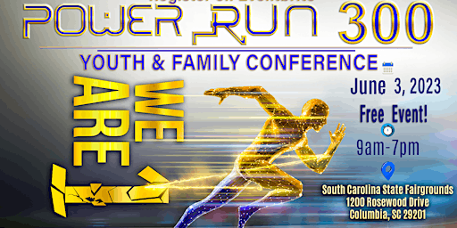 Power Run 300 Youth & Family Conference