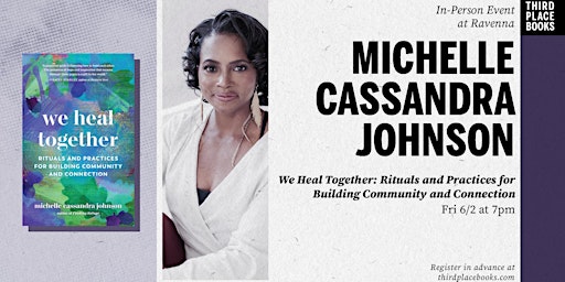 Michelle Cassandra Johnson presents 'We Heal Together' primary image