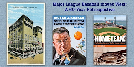 Major League Baseball Moves West: A 60-Year Retrospective primary image