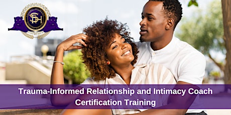 Primaire afbeelding van Relationship and Intimacy Coaching: Six-Month Online Training