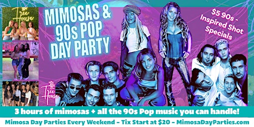 Imagen principal de Mimosas & 90s Pop Music Day Party - Includes 3 Hours of Mimosas!