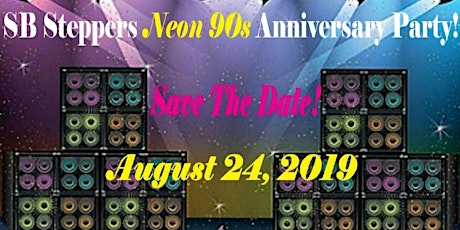 SB Steppers Neon 90's Anniversary Party primary image