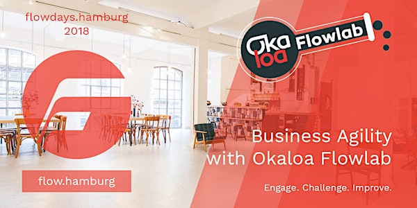 flowdays.hamburg 2018 - Business Agility with Okaloa Flowlab