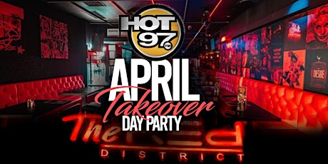 Imagem principal do evento Hot 97 April Takeover Day Party