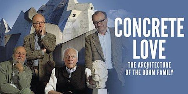 Concrete Love: The Architecture of the Böhm Family