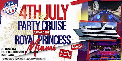 July 4th Family Fireworks Cruise aboard the Royal Princess Yacht primary image