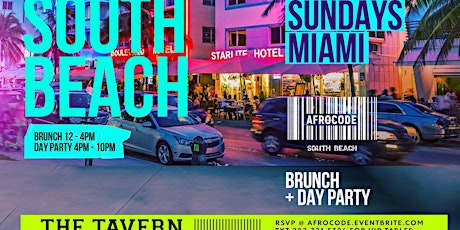 AfroCode SOUTH BEACH MIAMI | HipHop; AfroBeats; BRUNCH + DayParty {SUNDAYS}