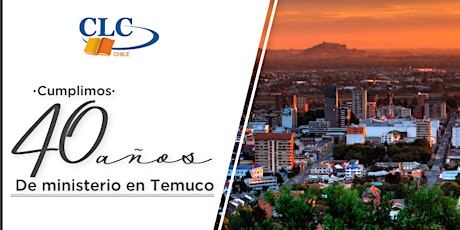 Imagen principal de Celebración 40 años de CLC Temuco