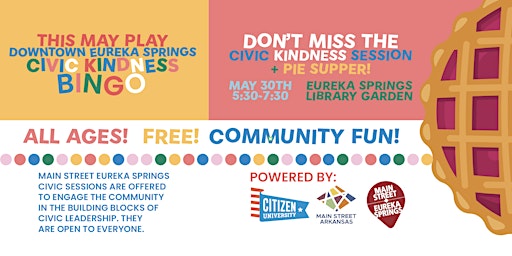 Main Street Eureka Springs Civic Kindness Session + Pie Supper primary image