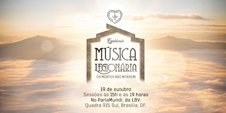 Imagem principal do evento Espetáculo Música Legionária 2018 - 19h