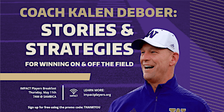 Imagen principal de Coach Kalen DeBoer: Stories & Strategies for Winning On & Off the Field
