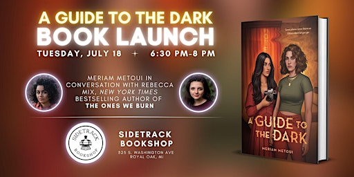 Sidetrack Bookshop Launch Party for A Guide to the Dark primary image