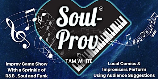 Primaire afbeelding van IMPROV | Soul-Prov: Improv with a Sprinkle Of R&B, Soul & Funk