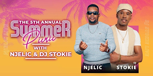 Westside Promotions Presents The 5th Annual Picnic with Njelic & Dj Stokie primary image