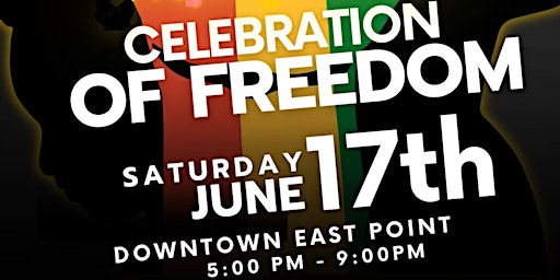 East Point Welcomes ATL NAACP FREE Juneteenth Concert 2023