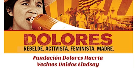 Presentación Gratuita de la Película Sobre Dolores Huerta en Linsday primary image