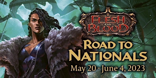 Flesh and Blood - Road to Nationals @ Level Up Games - Duluth primary image
