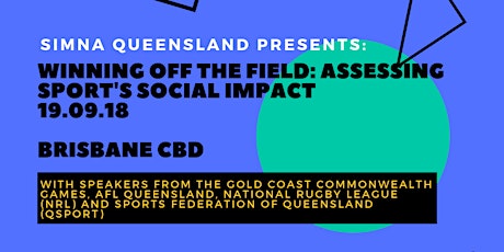 SIMNA QLD: Winning Off the Field - Assessing Sport's Social Impact  primary image