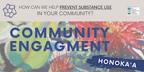 Community Engagement - Honoka'a
